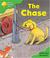 Cover of: Oxford Reading Tree: Stage 2: More Storybooks: the Chase