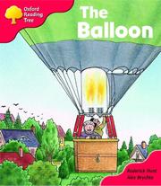 Cover of: Oxford Reading Tree: Stage 4: More Storybooks: The Balloon by Roderick Hunt