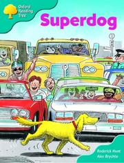 Superdog by Roderick Hunt