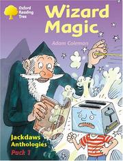 Cover of: Oxford Reading Tree: Stages 8-11: Jackdaws: Pack 1: Wizard Magic