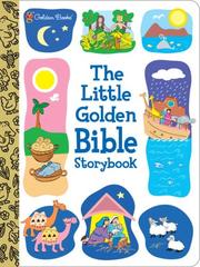 Cover of: The Little Golden Bible Storybook (Padded Board Book)