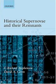 Cover of: Historical Supernovae and Their Remnants (International Series on Astronomy and Astrophysics, 5)