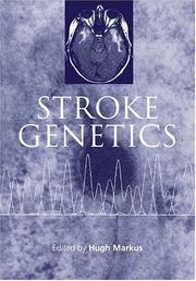 Cover of: Stroke Genetics by Hugh Markus