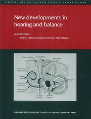 New Developments in Hearing and Balance by Brian Moore