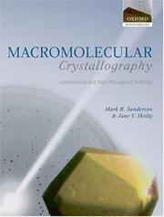 Cover of: Macromolecular Crystallography by Mark Sanderson, Jane V. Skelly