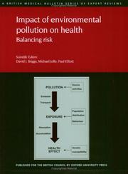 Cover of: Impact of Environmental Pollution on Health (British Medical Bulletin) by Paul Elliott