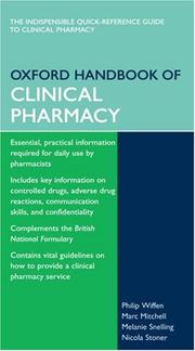 Cover of: Oxford Handbook of Clinical Pharmacy (Oxford Handbook) | Philip Wiffen