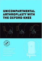 Cover of: Unicompartmental Arthroplasty with the Oxford Knee (Oxford Medical Publications)