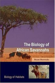 Cover of: The Biology of African Savannahs (Biology of Habitats Series)