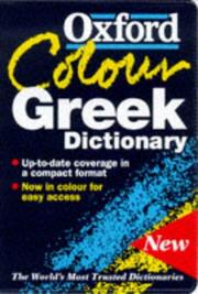 Cover of: The Oxford Color Greek Dictionary by Niki Watts