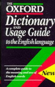 Cover of: The Oxford Dictionary and Usage Guide to the English Language by Maurice Waite