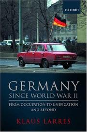 Cover of: Germany Since World War II: From Occupation to Unification and Beyond (Short Oxford History of Germany)