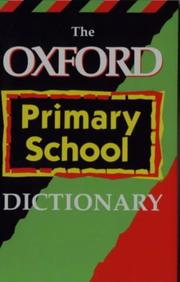 Cover of: Oxford Primary School Dictionary by OUP