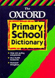 Cover of: The Oxford Primary School Dictionary by 