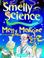 Cover of: Messy Medicine (Smelly Science)