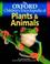 Cover of: The Oxford Children's Encyclopedia of Plants and Animals (Encyclopedia)