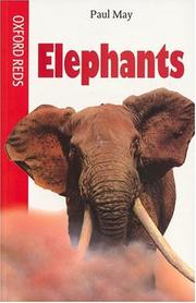 Cover of: Elephants (Oxford Reds) by Paul May