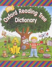 Cover of: My Oxford Reading Tree Dictionary