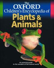 Cover of: The Oxford Children's Encyclopedia of Plants and Animals (Encyclopedia)