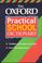 Cover of: The Oxford Practical School Dictionary