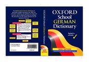 Cover of: Oxford School German Dictionary