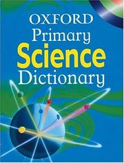 Cover of: Oxford Primary Science Dictionary