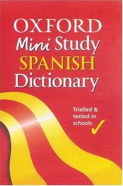 Cover of: Oxford Mini Study Spanish Dictionary