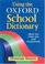 Cover of: Using the Oxford School Dictionary