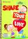 Cover of: Share Your Love (Color Plus Bracelet)
