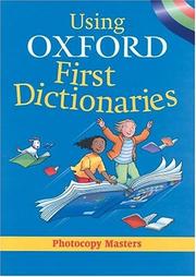 Cover of: Using Oxford First Dictionaries