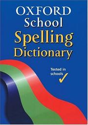 Cover of: Oxford School Spelling Dictionary by Robert Allen