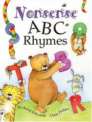 Cover of: Nonsense ABC Rhymes (Nonsense Rhymes) by Richard Edwards, Chris Fisher