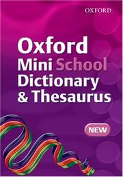Cover of: Oxford Mini School Dictionary and Thesaurus (Dictionary/Thesaurus)