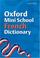 Cover of: Oxford Mini School French Dictionary