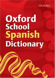 Cover of: Oxford School Spanish Dictionary