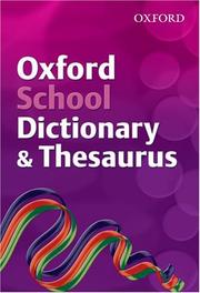 Cover of: Oxford School Dictionary and Thesaurus (Dictionary/Thesaurus) by Robert Allen