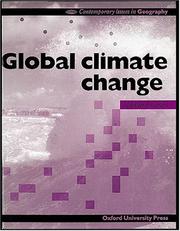 Cover of: Global Climate Change (Contemporary Issues in Geography) by A.G. Dawson