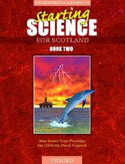 Cover of: Starting Science for Scotland by Alan Fraser, David Coppock, Tony Partridge