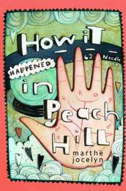 Cover of: How it Happened in Peach Hill by Marthe Jocelyn