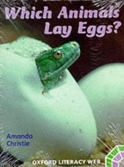 Cover of: Which Animals Lay Eggs? by Amanda Christie, Amanda Christie, Elspeth Graham, Mark McArthur-Christie, Pam Mayo, Jane Williamson, David Wray