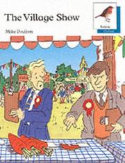 Cover of: Oxford Reading Tree: Stages 6-10: Robins Storybooks: 7 by Mike Poulton, Roderick Hunt