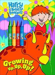 Cover of: Growing Up, Up, Up! by Golden Books
