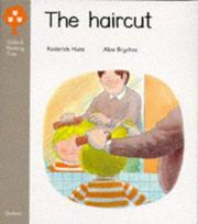 Cover of: The Haircut: Kipper Storybooks (Oxford Reading Tree Trunk)