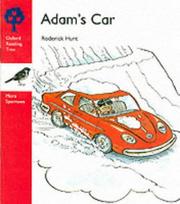 Cover of: Oxford Reading Tree: Stage 4: More Sparrows Storybooks: Adam's Car (Oxford Reading Tree)