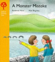 Cover of: Oxford Reading Tree: Stage 5 Monster Mistake by Roderick Hunt, Alex Brychta