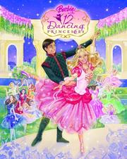 Cover of: Barbie in the 12 Dancing Princess