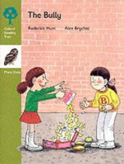 Cover of: The Bully: More Owls Storybooks (Oxford Reading Tree)