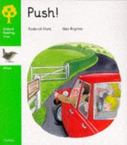 Cover of: Push!: Wrens Storybooks (Oxford Reading Tree)