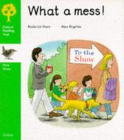 Cover of: What a Mess by Roderick Hunt