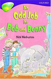 Cover of: An Odd Job for Bob and Benny by Nick Warburton